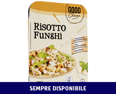 GOOD CHOICE 
 RISOTTO