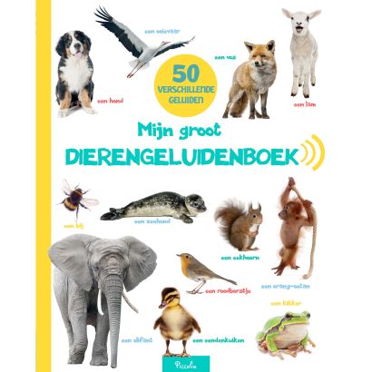 Boek "Mijn groot dierengeluidenboek"