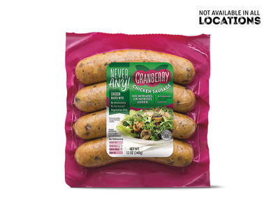 Never Any! Chipotle or Cranberry Chicken Sausage