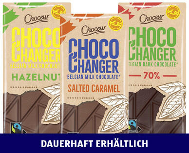 CHOCEUR(R) 
 FAIRTRADE CHOCO CHANGER