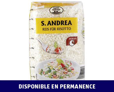 HAPPY HARVEST 
 RIZ À RISOTTO S. ANDREA