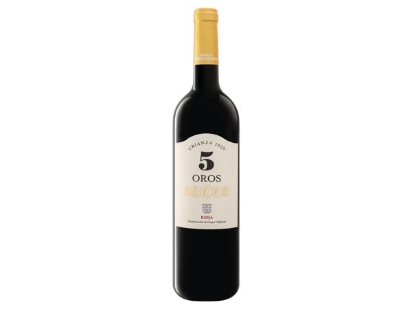 5 Oros, Rioja, Spanish