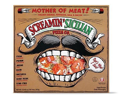 Screamin' Sicilian 
 Mother of Meat Pizza