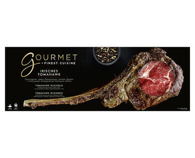 GOURMET 
 TOMAHAWKSTEAK