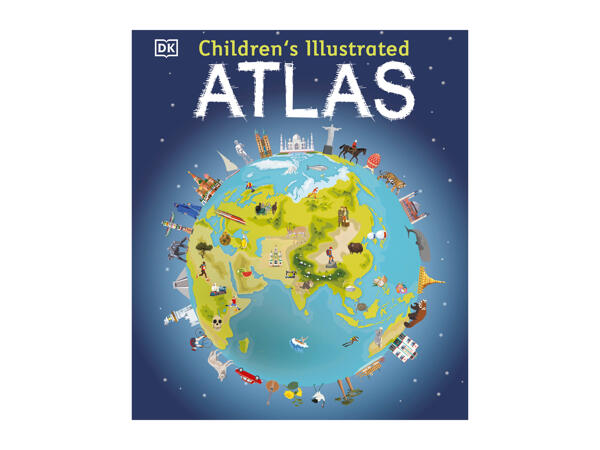 DK Children's Illustrated Atlas
