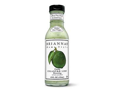 Briannas 
 Rich Poppy Seed or Creamy Cilantro Lime Dressing