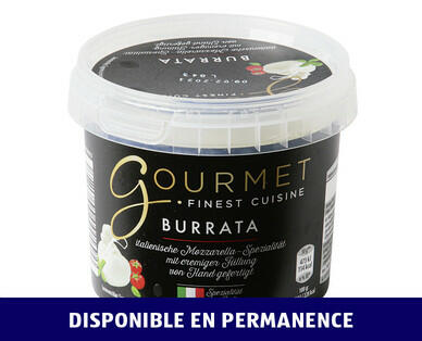 GOURMET 
 BURRATA