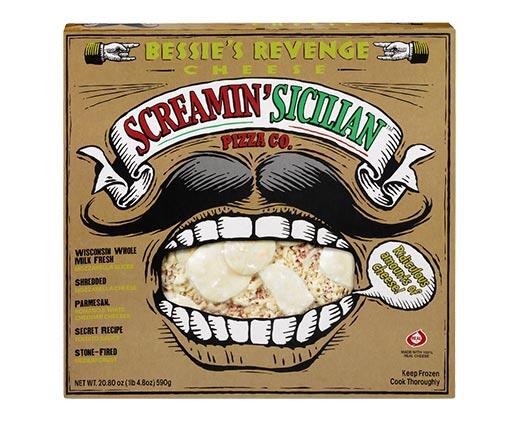 Screamin' Sicilian 
 Bessie's Revenge Pizza