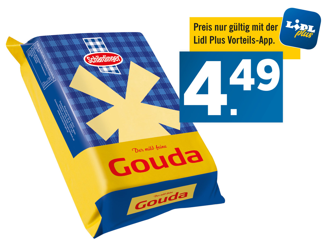 SCHÄRDINGER Gouda