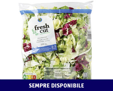 FRESH CUT 
 INSALATA MISTA