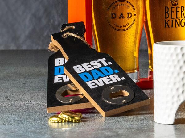 Best Dad Ever Bottle Opener