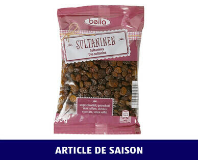 BELLA 
 RAISINS SECS