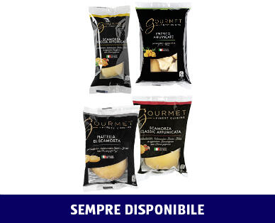 GOURMET 
 SCAMORZA AFFUMICATA