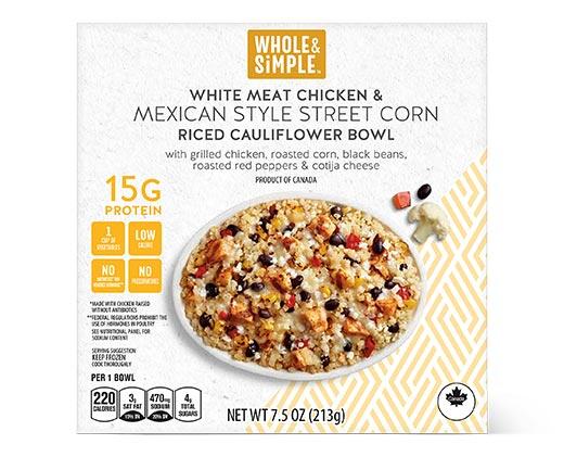 Whole & Simple Mexican Street Corn or Cilantro Lime Chicken Cauliflower Bowl