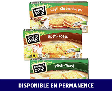 NATURE'S GOLD 
 BURGER/TOAST DE RÖSTI