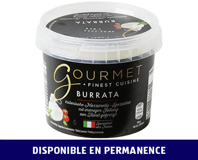 GOURMET 
 BURRATA