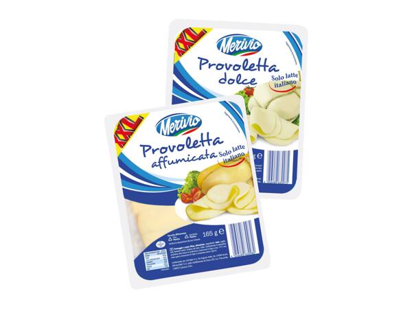 Sliced provoletta cheese
