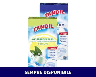 TANDIL 
 PASTIGLIE PER WC