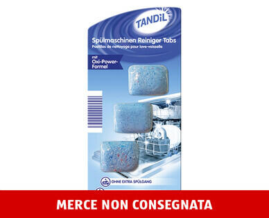 TANDIL 
 DETERGENTE PER LAVASTOVIGLIE IN PASTIGLIE