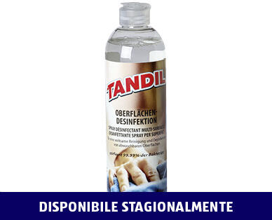 TANDIL 
 DISINFETTANTE PER SUPERFICI