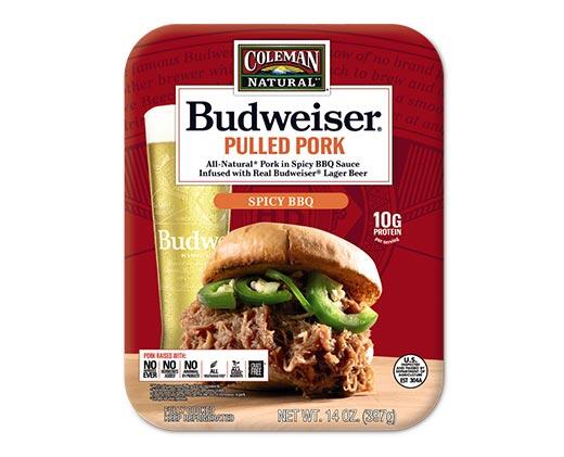 Coleman Natural 
 Budweiser Pulled Pork Classic or Spicy