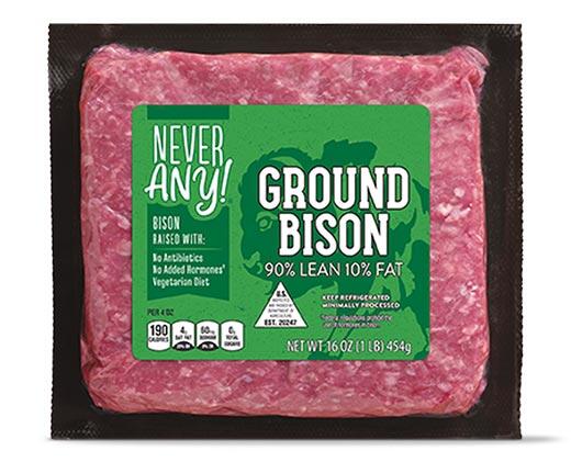 Never Any! 
 Fresh Ground Bison
