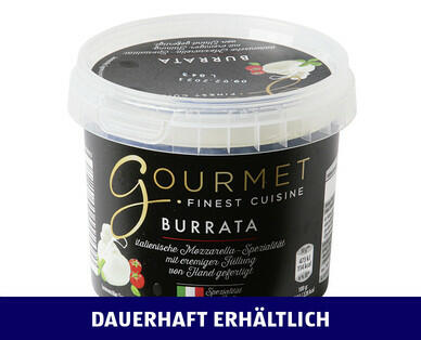 GOURMET 
 BURRATA