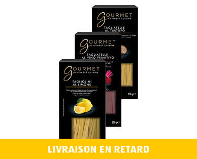GOURMET 
 TAGLIATELLE AROMATISÉES