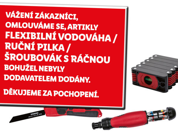 FLEXIBILNÍ VODOVÁHA / RUČNÍ PILKA / ŠROUBOVÁK S RÁČNOU