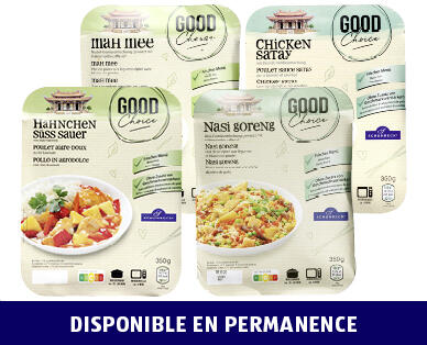 GOOD CHOICE 
 PLAT CUISINÉ ASIA