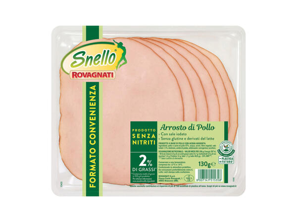 "Snello" Gran Cotto Ham or Roast Chicken
