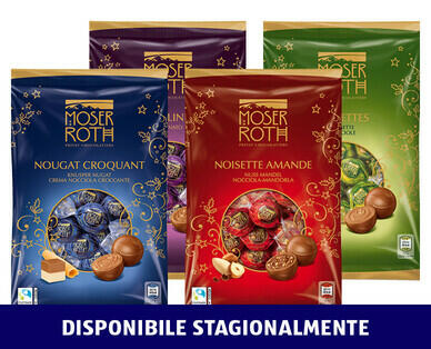 MOSER ROTH 
 CIOCCOLATINI