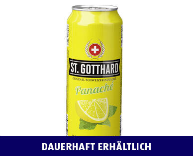 ST. GOTTHARD 
 PANACHÉ