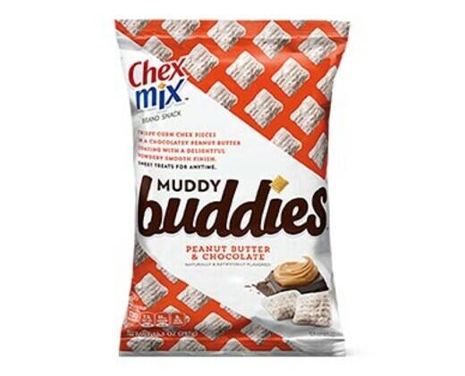 Chex Mix 
 Muddy Buddies