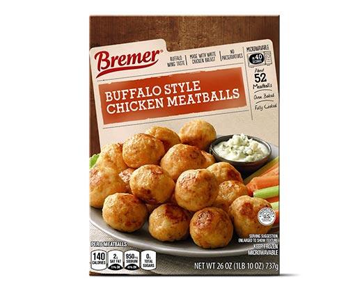 Bremer 
 Meatballs Buffalo Chicken or Beef Mushroom & Swiss