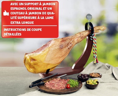 Jambon Serrano original espagnol GOURMET