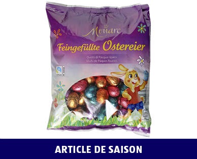 MONARC 
 ŒUFS DE PÂQUES FOURRÉS
