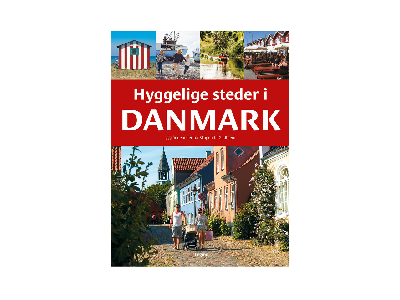 Hyggelige steder i Danmark