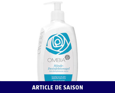 OMBIA
GEL HYGIÉNIQUE POUR LES MAINS