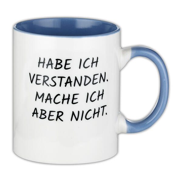 Tasse mit Spruch