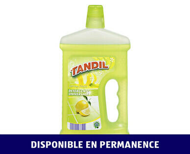 TANDIL
NETTOYANT UNIVERSEL