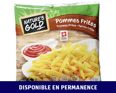 NATURE'S GOLD 
 POMMES FRITES
