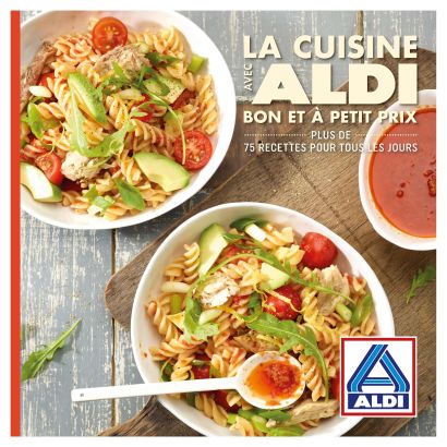 Livre de cuisine "La cuisine avec ALDI - bon et à petit prix"