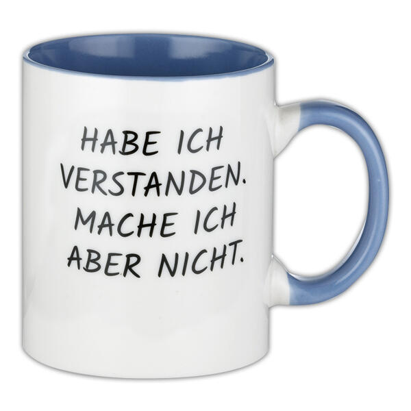 Tasse mit Spruch