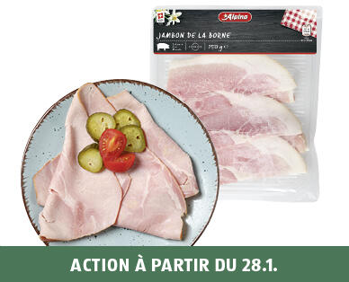 ALPINA 
 JAMBON DE LA BORNE