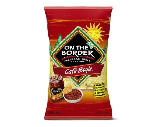 On The Border 
 Cafe Style Tortilla Chips