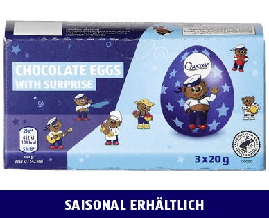 CHOCEUR(R) 
 ÜBERRASCHUNGS-EI