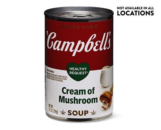 Campbell's 
 Healthy Request Cream of Chicken or Mushroom Soup