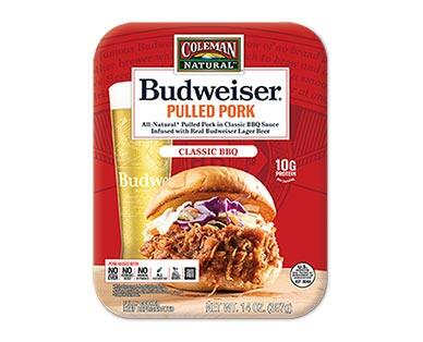 Coleman Natural 
 Budweiser Pulled Pork Classic or Spicy