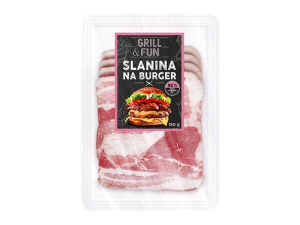 SLANINA NA BURGER